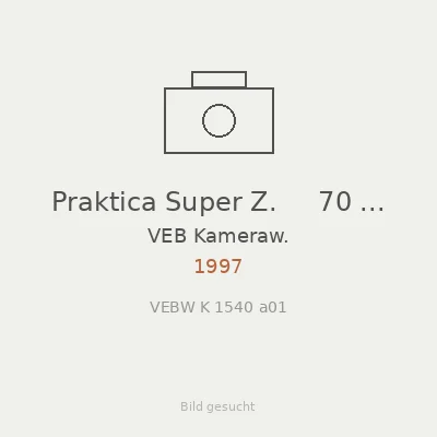 Praktica Super Z.     70 AF D.