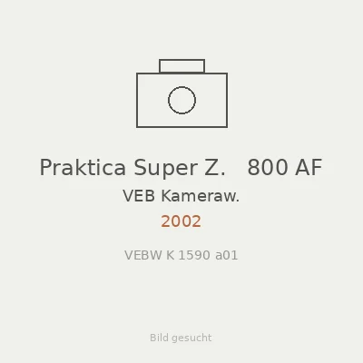 Praktica Super Z.   800 AF