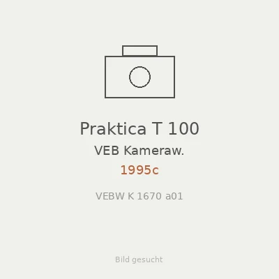 Praktica T 100