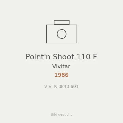 Point'n Shoot 110 F