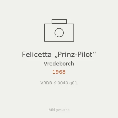 Felicetta „Prinz-Pilot“
