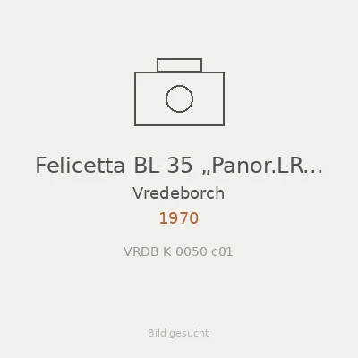 Felicetta BL 35 „Panor.LR 35“