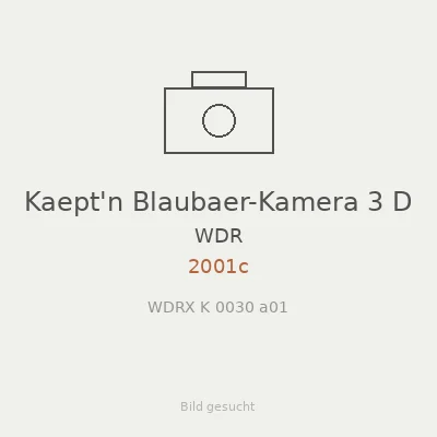 Kaept'n Blaubaer-Kamera 3 D