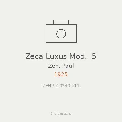 Zeca Luxus Mod.  5
