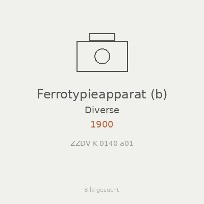 Ferrotypieapparat (b)